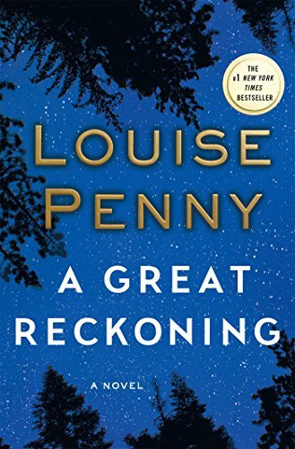 Book Cover A Great Reckoning: A Novel (Chief Inspector Gamache Novel)