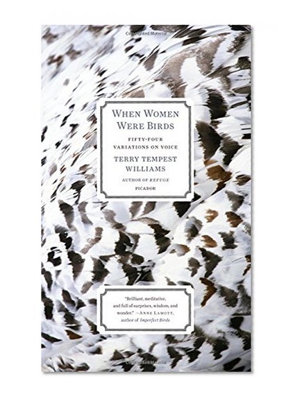 Book Cover When Women Were Birds: Fifty-four Variations on Voice