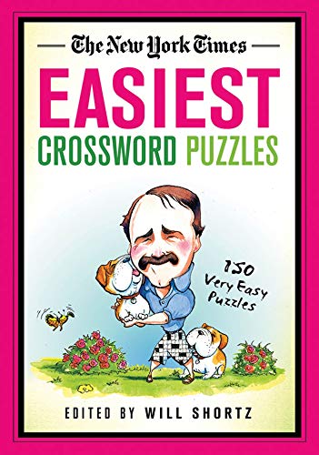 Book Cover The New York Times Easiest Crossword Puzzles: 150 Very Easy Puzzles (New York Times Crossword Collections)