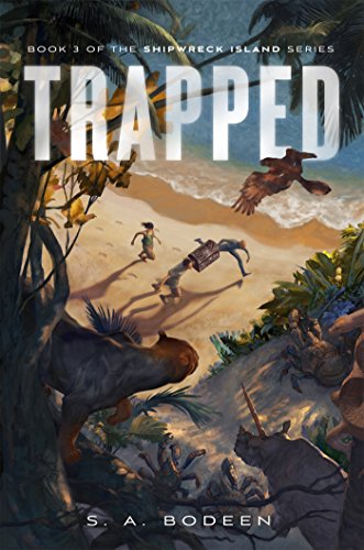 Book Cover Trapped: Book 3 of the Shipwreck Island Series (Shipwreck Island, 3)