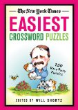 The New York Times Easiest Crossword Puzzles: 150 Very Easy Puzzles (New York Times Crossword Collections)