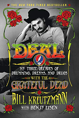 Book Cover Deal: My Three Decades of Drumming, Dreams, and Drugs with the Grateful Dead