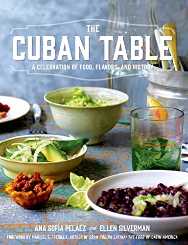 Book Cover The Cuban Table: A Celebration of Food, Flavors, and History