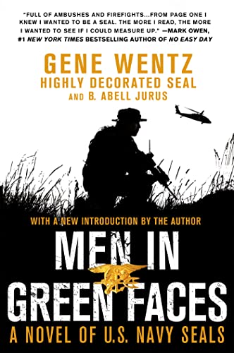 Book Cover Men in Green Faces: A Novel of U.S. Navy SEALs