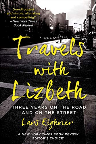 Book Cover Travels with Lizbeth: Three Years on the Road and on the Streets