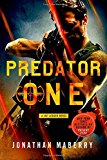 Predator One: A Joe Ledger Novel (Joe Ledger, 7)