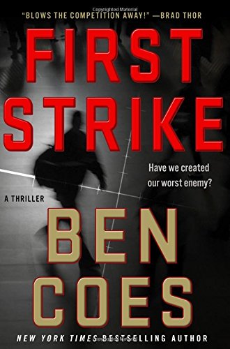Book Cover First Strike: A Thriller (A Dewey Andreas Novel)