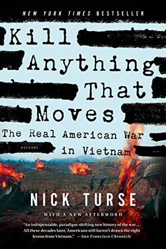 Book Cover Kill Anything That Moves: The Real American War in Vietnam (American Empire Project)