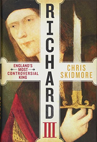 Book Cover Richard III: England's Most Controversial King