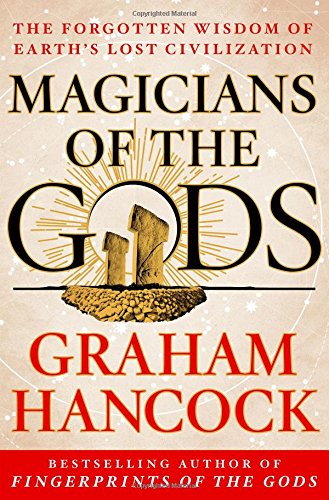 Book Cover Magicians of the Gods: Sequel to the International Bestseller Fingerprints of the Gods