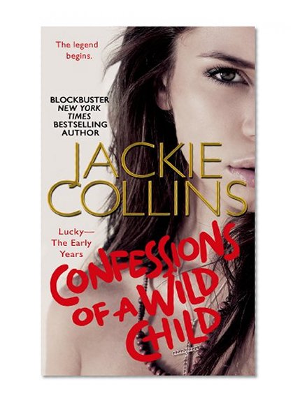 Book Cover Confessions of a Wild Child (Lucky: the Early Years)