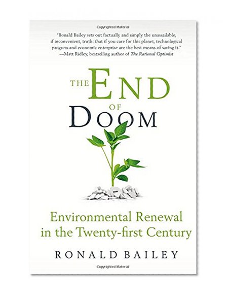 Book Cover The End of Doom: Environmental Renewal in the Twenty-first Century