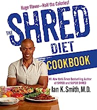 Book Cover The Shred Diet Cookbook: Huge Flavors - Half the Calories