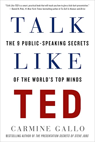 Book Cover Talk Like TED: The 9 Public-Speaking Secrets of the World's Top Minds