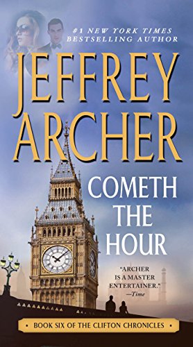 Book Cover Cometh the Hour: Book Six Of the Clifton Chronicles (The Clifton Chronicles, 6)
