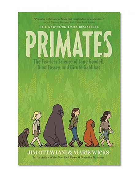 Book Cover Primates: The Fearless Science of Jane Goodall, Dian Fossey, and Biruté Galdikas
