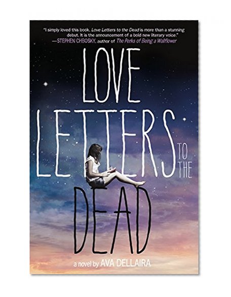 Book Cover Love Letters to the Dead: A Novel
