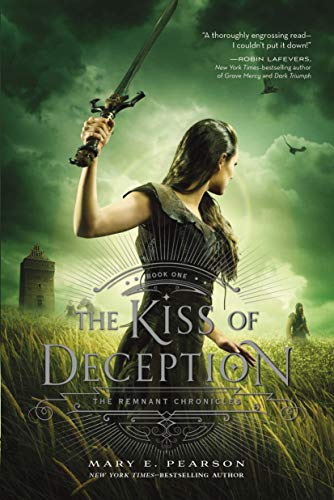 Book Cover The Kiss of Deception: The Remnant Chronicles, Book One (The Remnant Chronicles, 1)