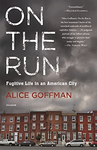 Book Cover On the Run: Fugitive Life in an American City