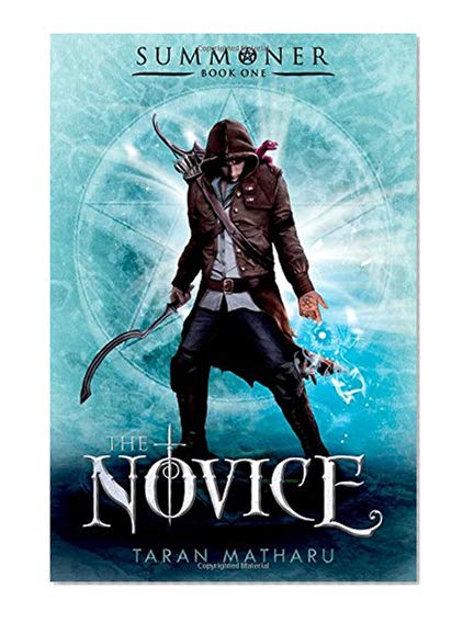 Book Cover The Novice: Summoner: Book One (The Summoner Trilogy)
