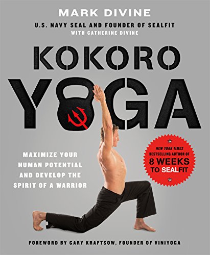 Book Cover Kokoro Yoga: Maximize Your Human Potential and Develop the Spirit