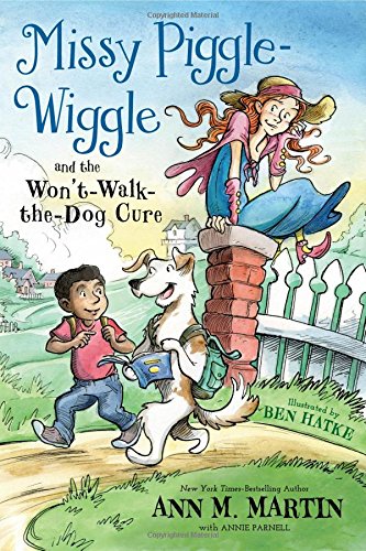 Book Cover Missy Piggle-Wiggle and the Won't-Walk-The-Dog Cure: 2