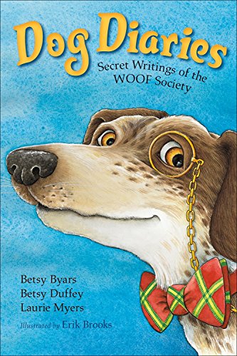 Book Cover Dog Diaries: Secret Writings of the WOOF Society