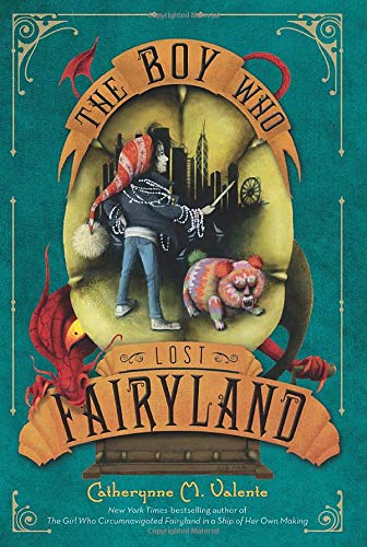 Book Cover The Boy Who Lost Fairyland (Fairyland, 4)