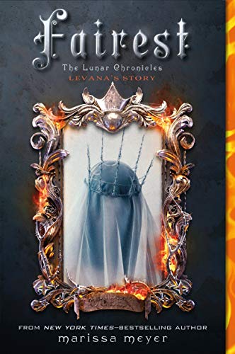 Book Cover Fairest (The Lunar Chronicles)