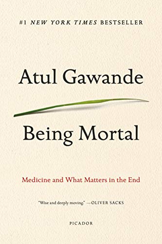 Book Cover Being Mortal: Medicine and What Matters in the End