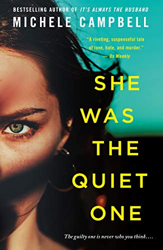 Book Cover She Was the Quiet One: A Novel