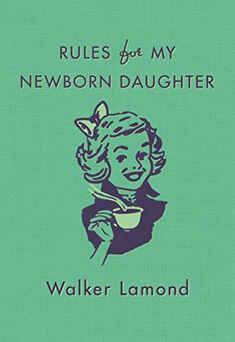 Book Cover Rules for My Newborn Daughter