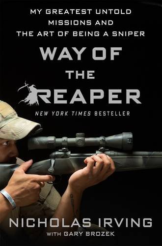 Book Cover Way of the Reaper: My Greatest Untold Missions and the Art of Being a Sniper