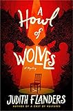 A Howl of Wolves: A Mystery
