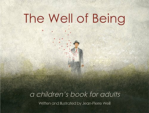 Book Cover The Well of Being: A Children's Book for Adults