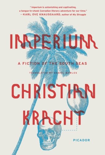 Book Cover Imperium: A Fiction of the South Seas