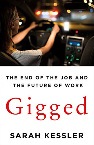Book Cover Gigged: The End of the Job and the Future of Work
