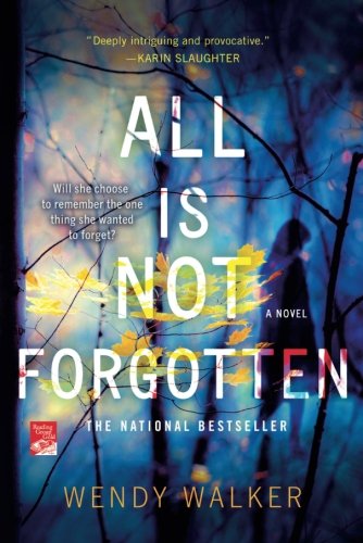 Book Cover All Is Not Forgotten: A Novel