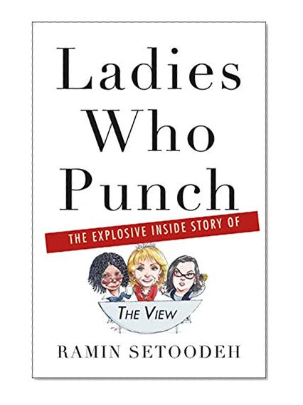 Book Cover Ladies Who Punch: The Explosive Inside Story of 