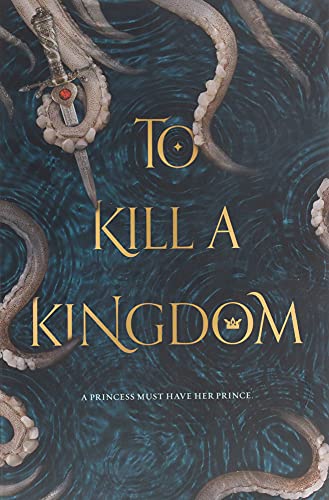 Book Cover To Kill a Kingdom