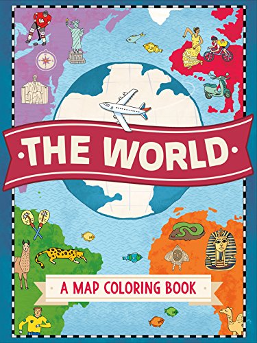 Book Cover The World: A Map Coloring Book