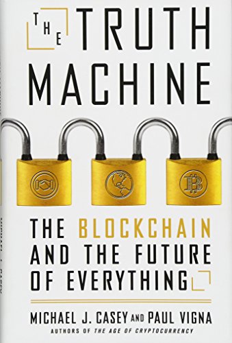 Book Cover The Truth Machine: The Blockchain and the Future of Everything