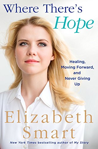 Book Cover Where There's Hope: Healing, Moving Forward, and Never Giving Up