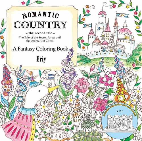 Book Cover Romantic Country: The Second Tale: A Fantasy Coloring Book