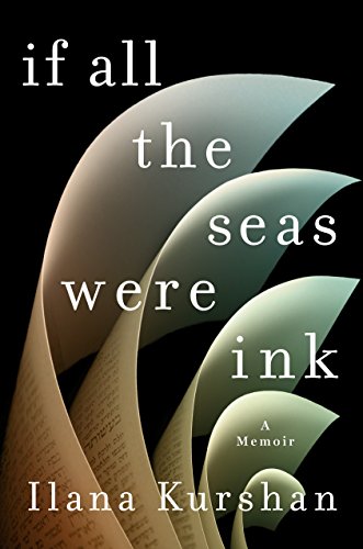 Book Cover If All the Seas Were Ink: A Memoir