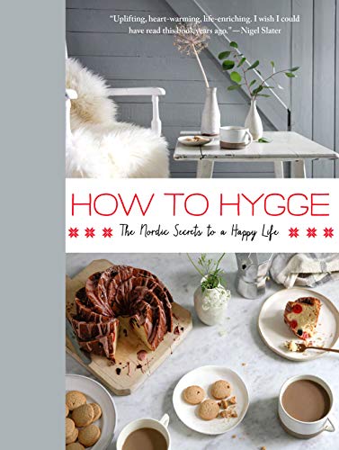 Book Cover How to Hygge: The Nordic Secrets to a Happy Life