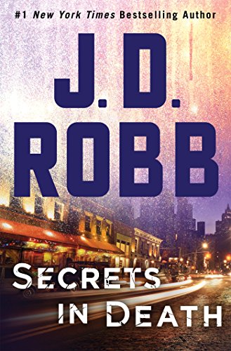 Book Cover Secrets in Death: An Eve Dallas Novel: 45 (In Death, 45)