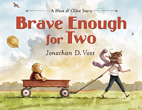 Book Cover Brave Enough for Two: A Hoot & Olive Story