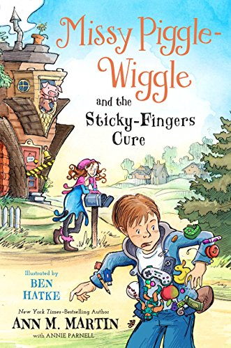 Book Cover Missy Piggle-Wiggle and the Sticky-Fingers Cure