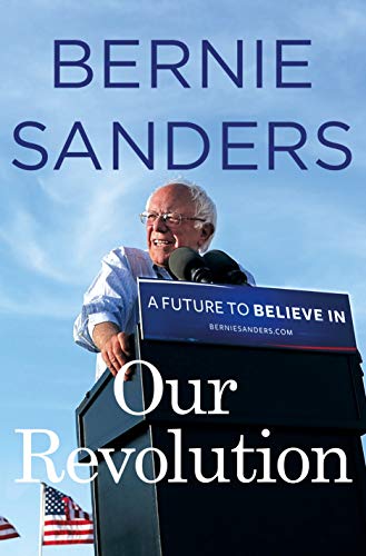 Book Cover Our Revolution: A Future to Believe In